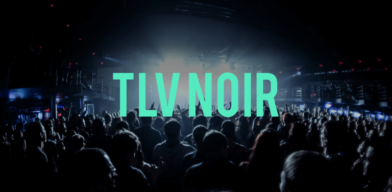 ����� TLV NOIR / �����: ��������